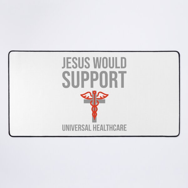 Item preview, Jesus would support universal healthcare  designed and sold by Rachel the Artist .