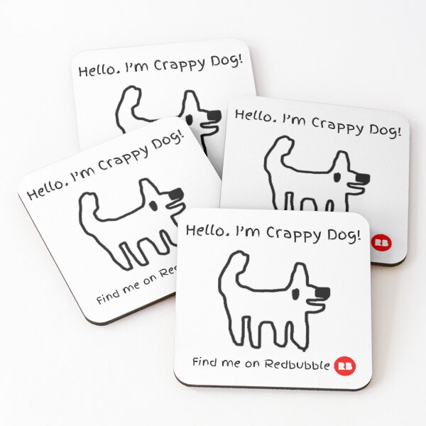 Item preview, Crappy dog.. promoting Redbubble like a good dog designed and sold by TheRubberOnion.