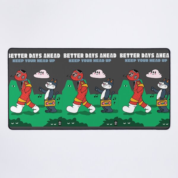 Item preview, BETTER DAYS AHEAD KEEP YOUR HEAD UP designed and sold by aydapadi.