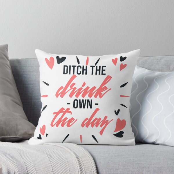Item preview, Ditch the Drink, Own the Day - Sobriety Apparel designed and sold by BaroqueBull.