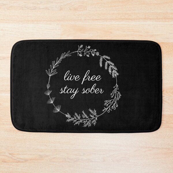 Item preview, Live Free, Stay Sober - Sobriety Apparel designed and sold by BaroqueBull.