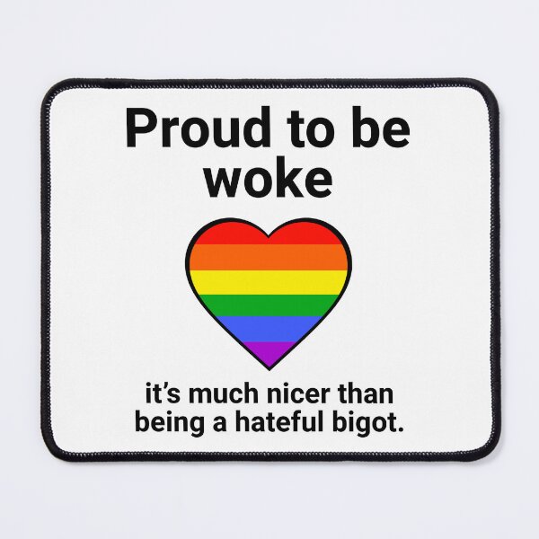 Item preview, Being woke is nicer than being a bigot designed and sold by Rachel the Artist .