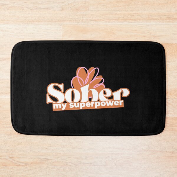 Item preview, Sober: My Superpower - Sobriety Apparel designed and sold by BaroqueBull.