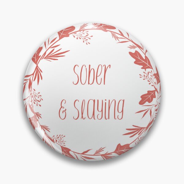 Item preview, Sober & Slaying - Sobriety Apparel designed and sold by BaroqueBull.