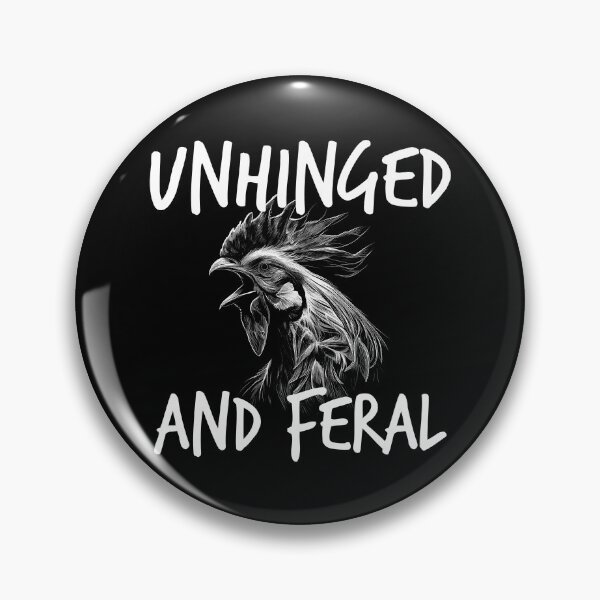 Item preview, Unhinged And Feral Rooster Chicken Feral Unhinged Gear designed and sold by DynamicDesign.
