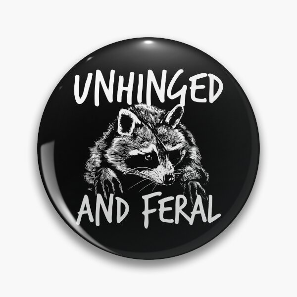 Item preview, Unhinged And Feral Raccoon Trash Panda Feral Unhinged Gear designed and sold by DynamicDesign.