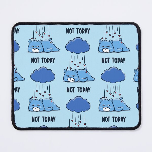 Item preview, Not Today Grumpy designed and sold by Oh Sweet Barnacles.