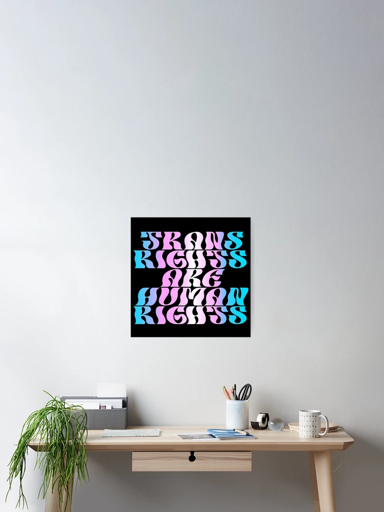 Thumbnail 2 of 3, Poster, Trans Rights are Human Rights, Groovy designed and sold by KMGraphics99.