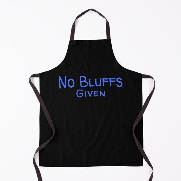 Item preview, No Bluffs Given designed and sold by sparsonboutique.
