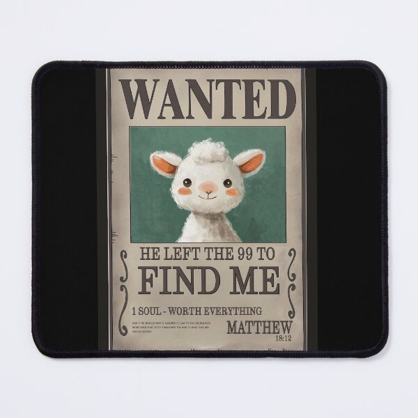 Item preview, Wanted: The Lost Sheep – He Left the 99 to Find Me designed and sold by xlostlight.