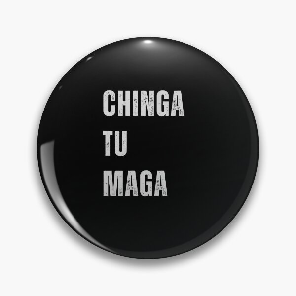 Item preview, Chinga Tu Maga designed and sold by CapriCreatives.