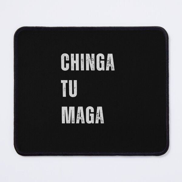 Item preview, Chinga Tu Maga designed and sold by CapriCreatives.