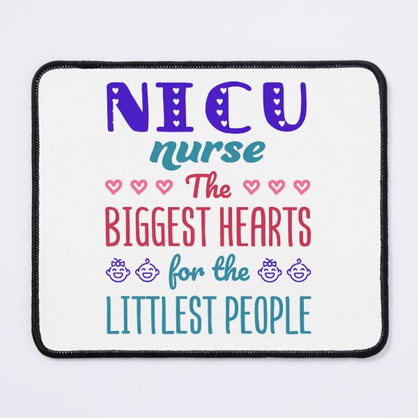 Item preview, NICU Nurse Biggest Hearts for the Littlest People designed and sold by jaygo.
