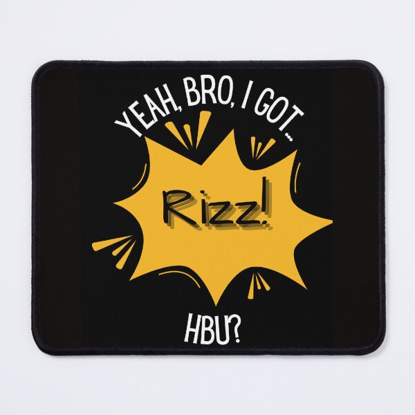 Item preview, Yeah Bro, I Got Rizz designed and sold by Sparkleshirtcompany.