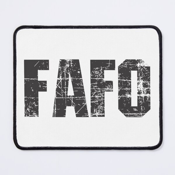 Item preview, FAFO - Fool Around and Find Out 3 designed and sold by Vector-Artist.