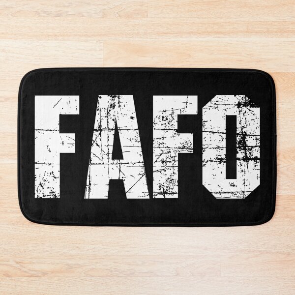 Item preview, FAFO - Fool Around and Find Out 4 designed and sold by Vector-Artist.
