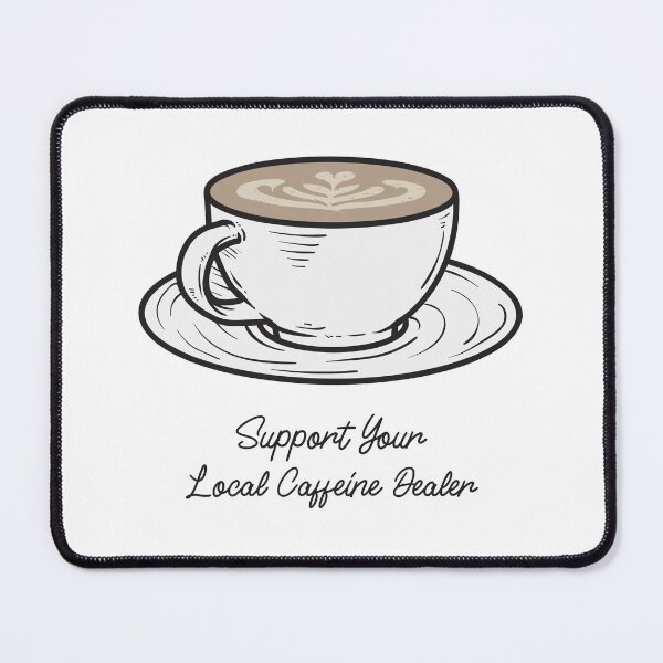 Item preview, “Fuel Your Day—Support Your Local Caffeine Dealer!” Barista T-Shirt designed and sold by Kaehaniz.