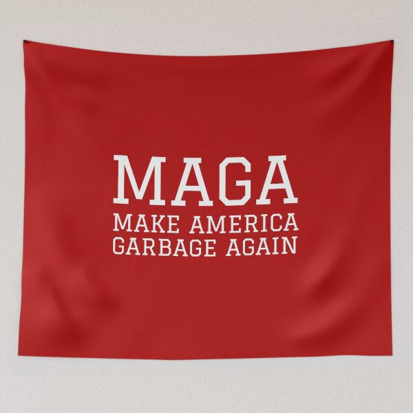 Item preview, MAGA make America garbage again  designed and sold by Rachel the Artist .
