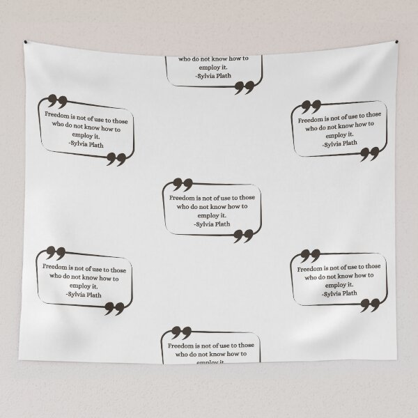Item preview,  Freedom is not of use to those who do not know how to employ it - Sylvia Plath Quote Gift Ideas designed and sold by RebelliousRosee.