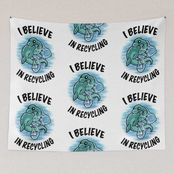 Item preview, I believe in recycling designed and sold by Paula Stirland.