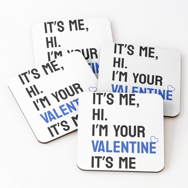 Item preview, It's me hi i'm your valentine its me, taylor valentine ,valentines day, blue color  designed and sold by svarupa.