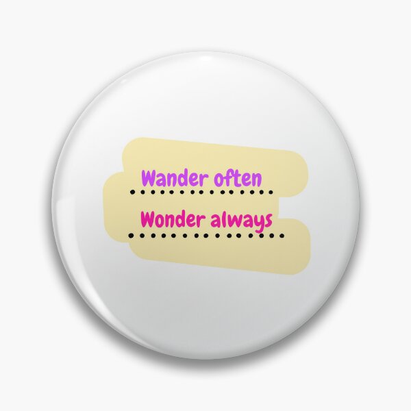 Item preview, Wander often, wonder always. designed and sold by PapaMatrix.