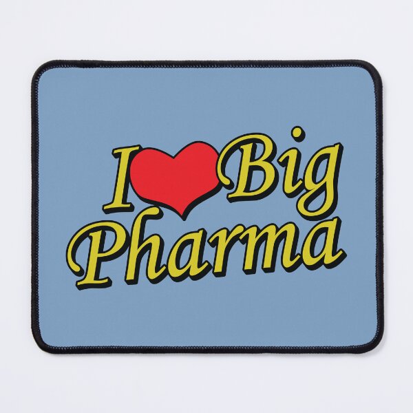Item preview, I Love Big Pharma  designed and sold by Scaryzz.