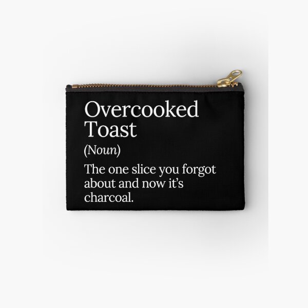 Item preview, Overcooked Toast Charcoal Funny Food Humor designed and sold by MuzamilAhmed.