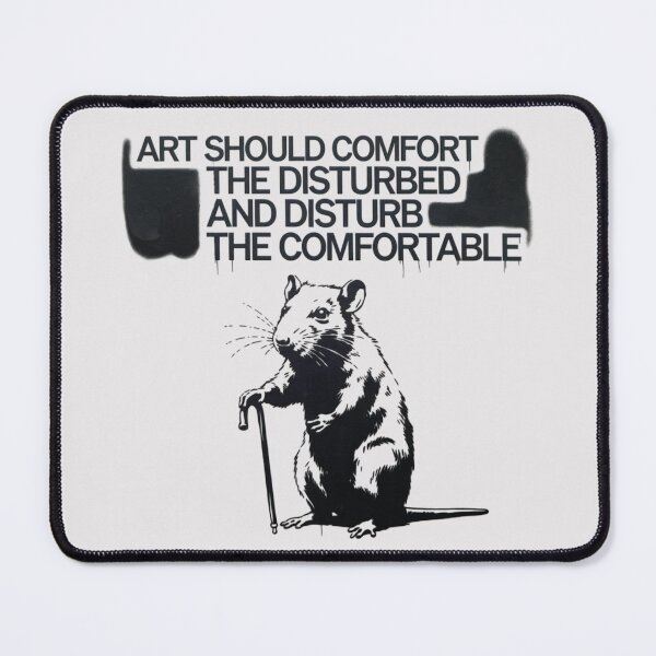 Item preview, Banksy - Art should comfort the disturbed and disturb the comfortable. designed and sold by 123ks.