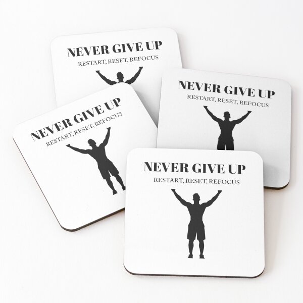 Item preview, Never Give Up – Restart, Reset, Refocus designed and sold by ingolekiran.