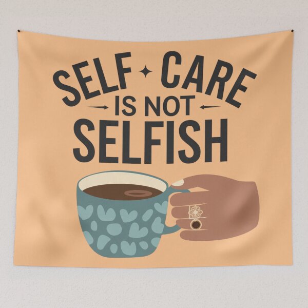Item preview, Self-care is not selfish designed and sold by 123ks.