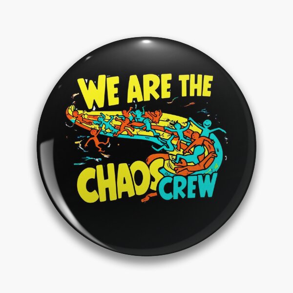 Item preview, We Are The Chaos Crew designed and sold by kobimaza.