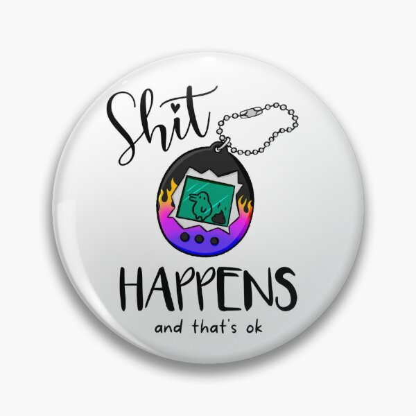 Item preview, Shit happens and that's ok designed and sold by DidiSunshine.