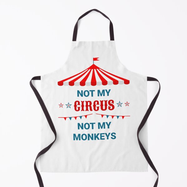 Item preview, Not My Circus Not My Monkeys designed and sold by CHERRY--SHOP.