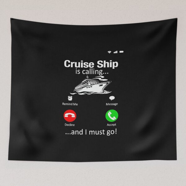 Item preview, Cruise Is Calling and I must go funny Cruising t shirt designed and sold by StreetArtPro.