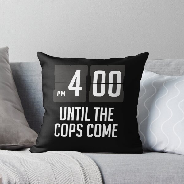Item preview, Funny Party Start 4PM Until The Cops Come designed and sold by Teeleo.