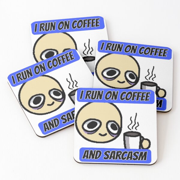 Item preview, I Run on Coffee and Sarcasm designed and sold by Unique D-zine.