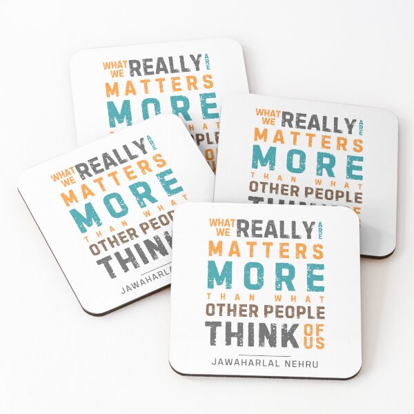 Item preview, "What we really are matters more than what other people think of us." - Jawaharlal Nehru designed and sold by Sketch-Shack.