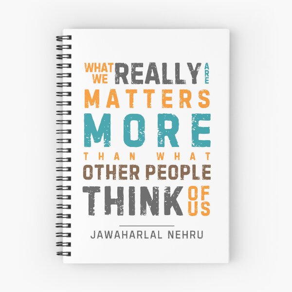 Item preview, "What we really are matters more than what other people think of us." - Jawaharlal Nehru designed and sold by Sketch-Shack.