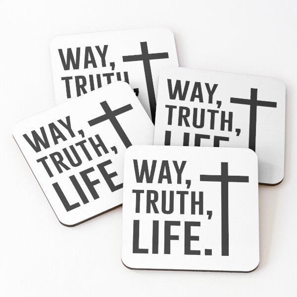 Item preview, Way, Truth, Life designed and sold by DarylWelsh2024.