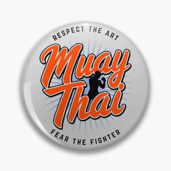 Item preview, Muay Thai, "Respect The Art - Fear The Fighter", Thai boxing designed and sold by emmjott.