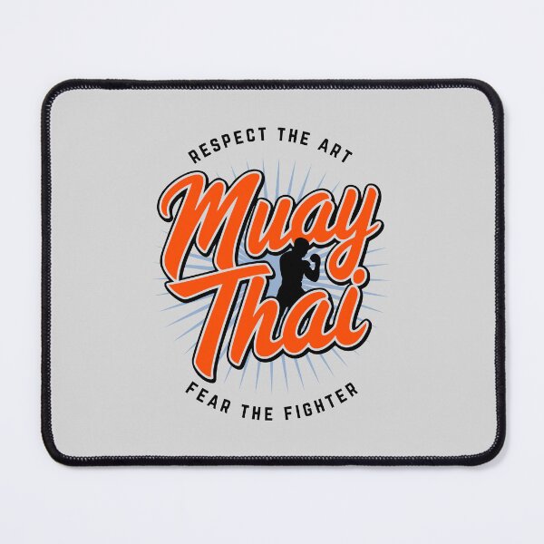 Item preview, Muay Thai, "Respect The Art - Fear The Fighter", Thai boxing designed and sold by emmjott.