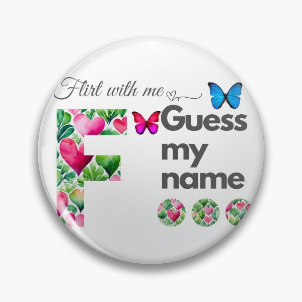 Item preview, Flirt with me GUESS MY NAME F... designed and sold by GrifonJ.