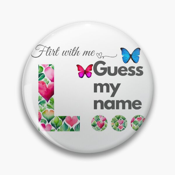 Item preview, Flirt with me GUESS MY NAME L... designed and sold by GrifonJ.