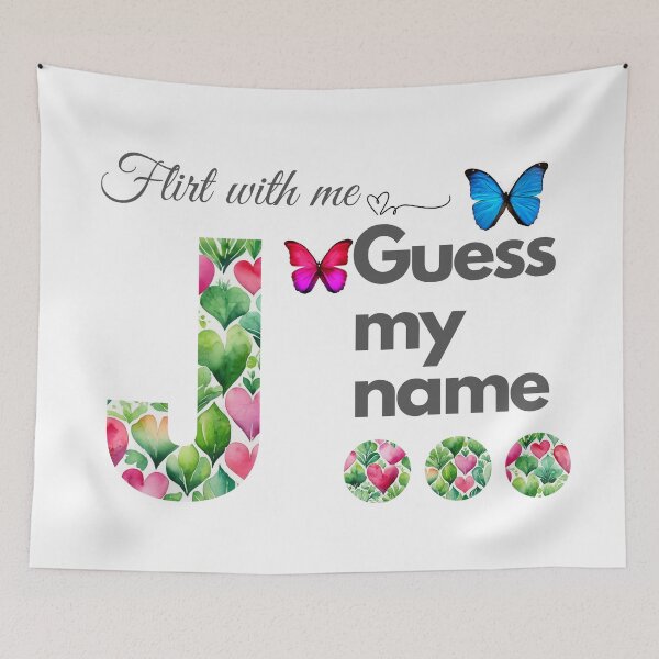 Item preview, Flirt with me GUESS MY NAME J... designed and sold by GrifonJ.