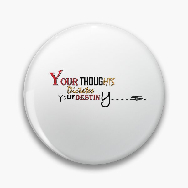 Item preview, Your thoughts dictates your destiny designed and sold by Positive Mindzet!.