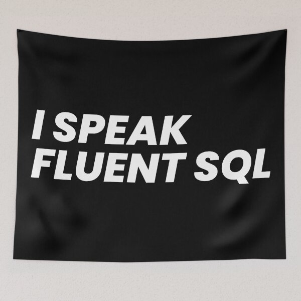 Artikelvorschau, Ich spreche fließend SQL entworfen und verkauft von T&C Finesse.