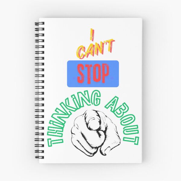 Item preview, Can't STOP thinking about you designed and sold by JSRCSRS.