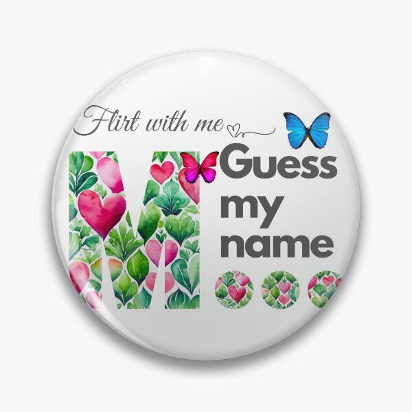 Item preview, Flirt with me GUESS MY NAME M... designed and sold by GrifonJ.
