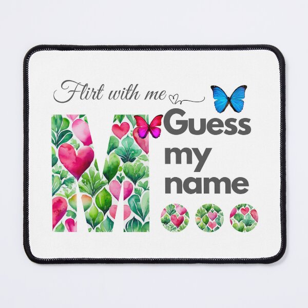 Item preview, Flirt with me GUESS MY NAME M... designed and sold by GrifonJ.